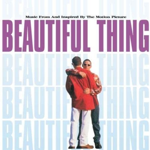 Music From And Inspired By The Motion Picture "Beautiful Thing"