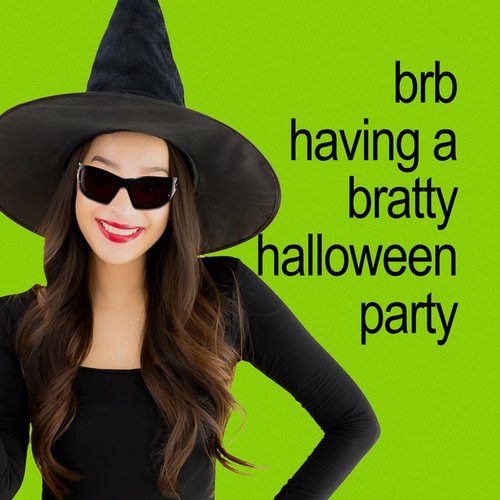 brb having a bratty halloween party