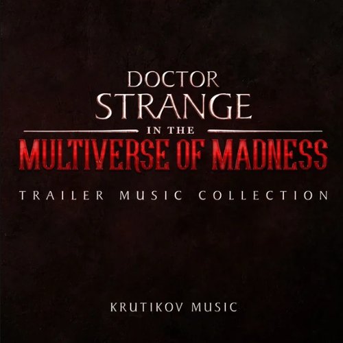 Doctor Strange 2 Trailer Music (In The Multiverse of Madness Soundtrack)