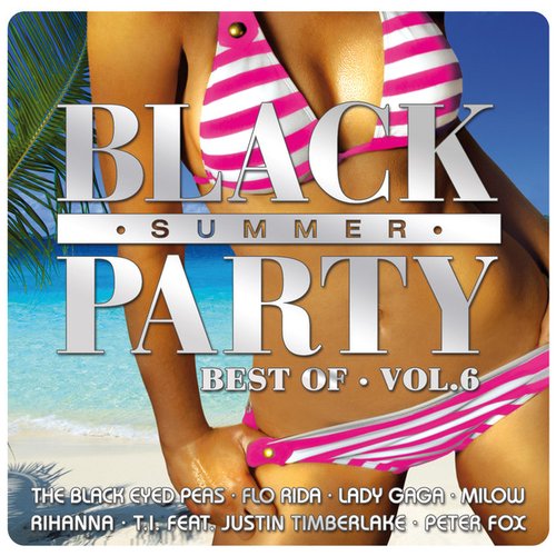 Best Of Black Summer Party Vol. 6
