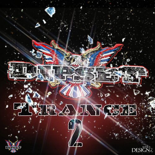Dipset Trance Party 2