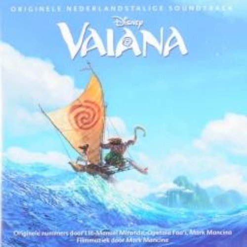 Vaiana (Originele Nederlandstalige Soundtrack)