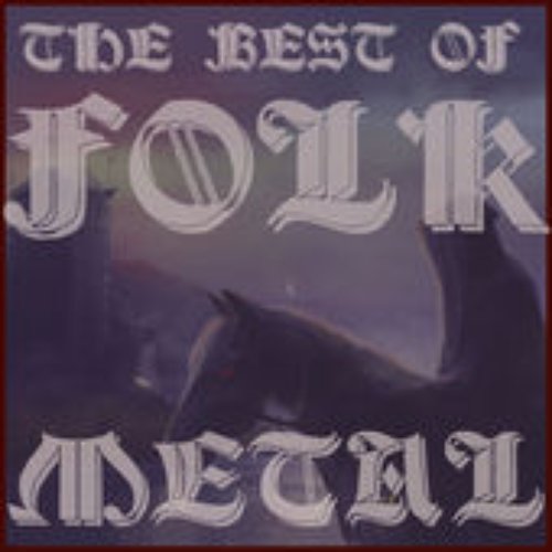 The Best of Folk Metal Featuring Korpiklaani, Wintersun, And Equilibrium