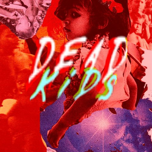 Dead Kids