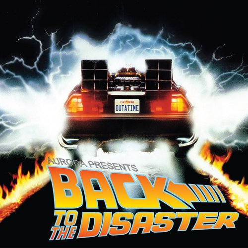 Back To The Disaster