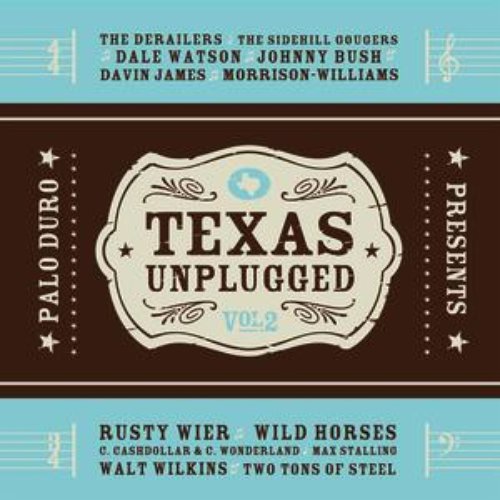 Texas Unplugged, Vol 2