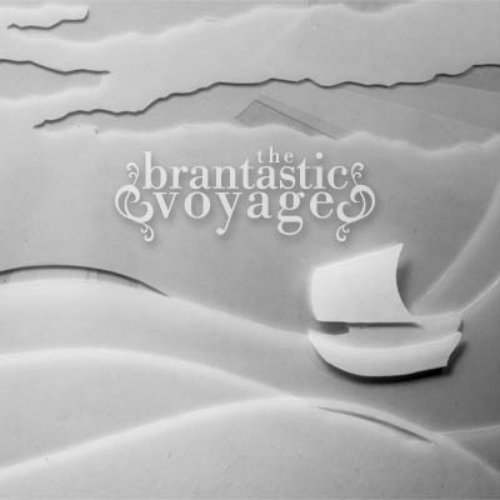 The Brantastic Voyage