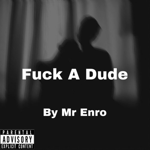 Fuck A Dude