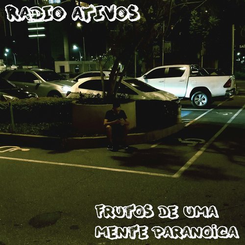 Frutos de uma Mente Paranoica