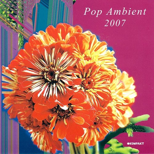 Pop Ambient 2007