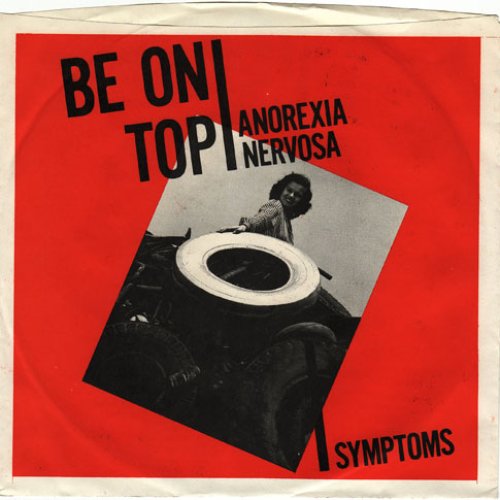 Be on Top / Anorexia Nervosa