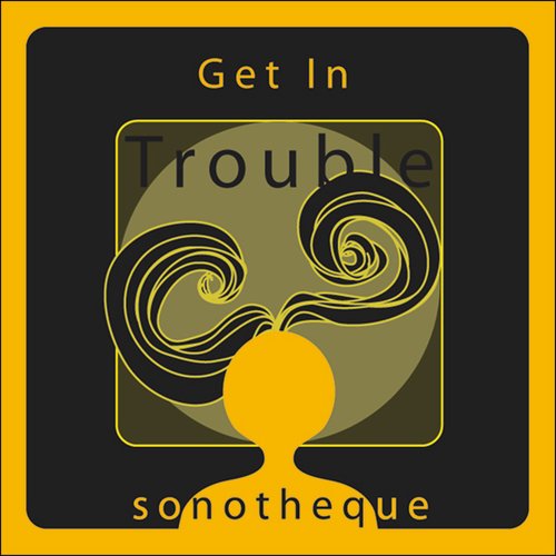 Get In Trouble EP