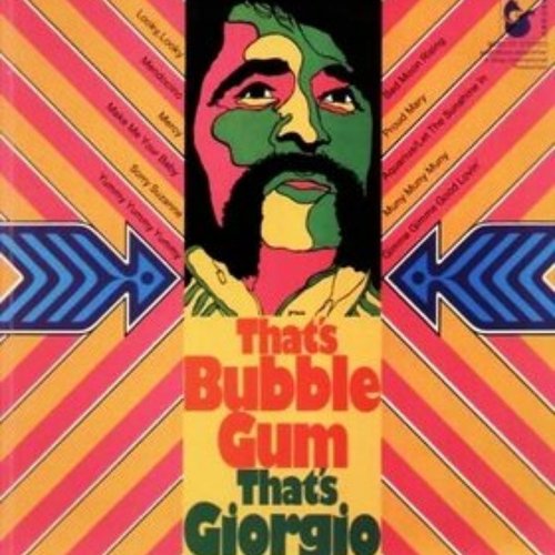 That's Bubble Gum - That's Giorgio