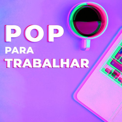 Pop para Trabalhar 2023