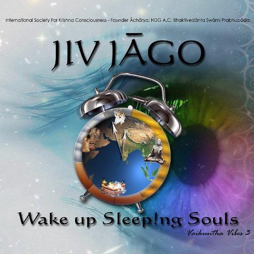 JIV JAGO-WAKE UP SLEEPING SOULS