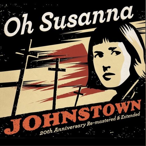 Johnstown (20th Anniversary Re-Mastered & Extended)