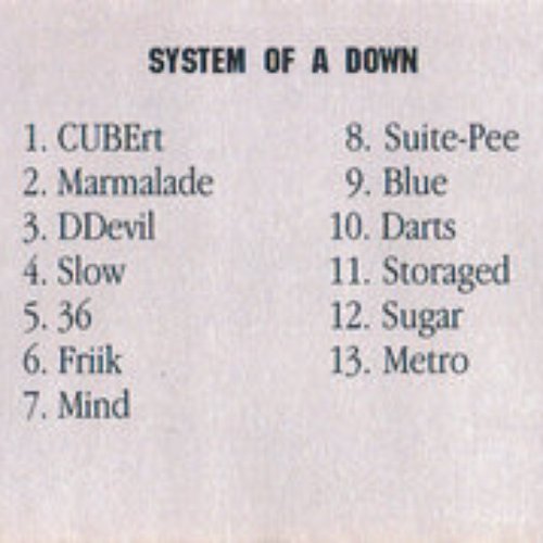 Demo Tape 4 — System of a Down | Last.fm