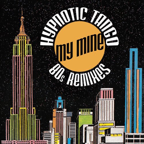 Hypnotic Tango (80s Remixes)