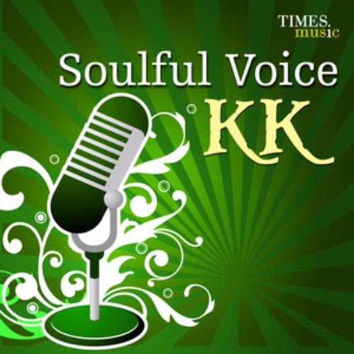 Soulful Voice K K