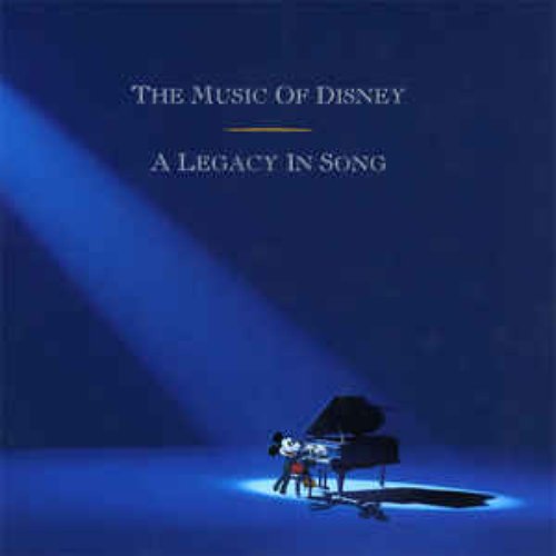 The Music Of Disney - A Legacy In Song