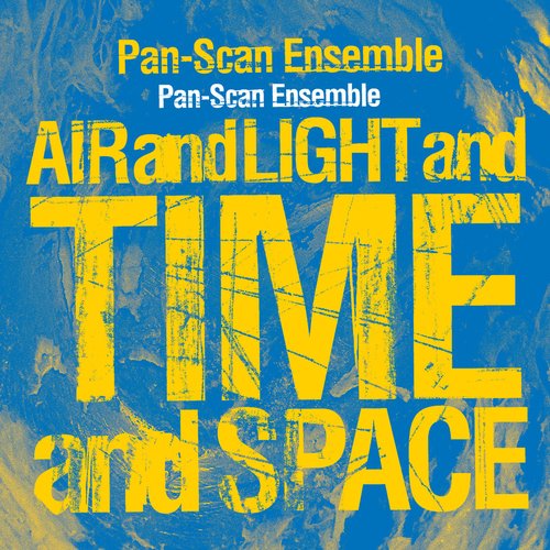 Air and Light and Time and Space