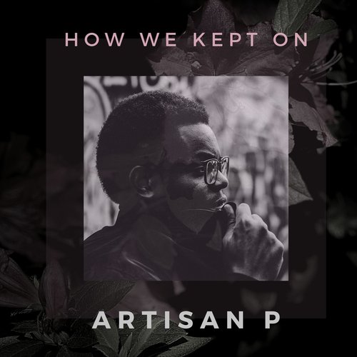 How We Kept On
