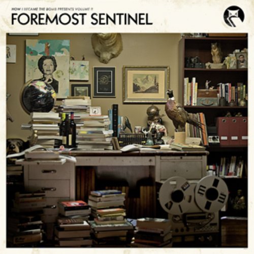 Foremost Sentinel
