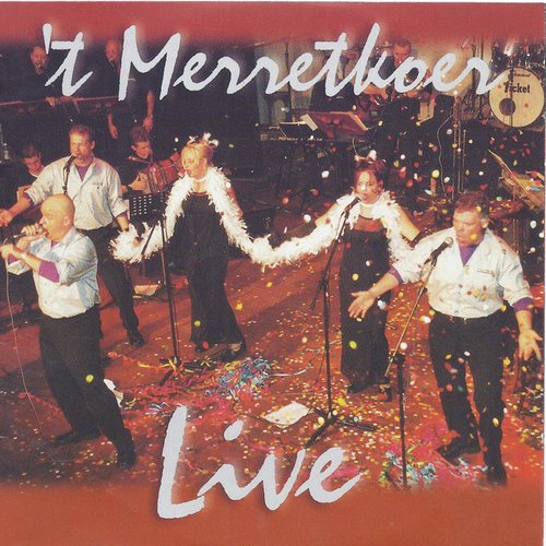 ' t Merretkoer LIVE