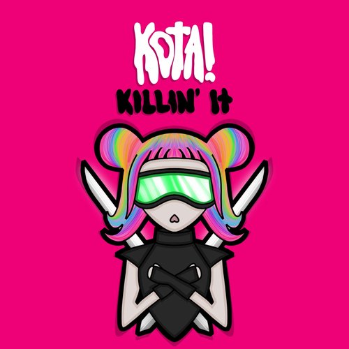 Killin' It - Single