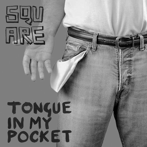 Tongue in My Pocket