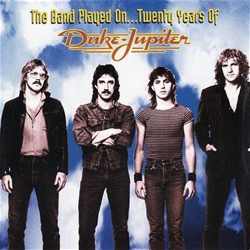 The Band Played On...Twenty Years Of Duke Jupiter