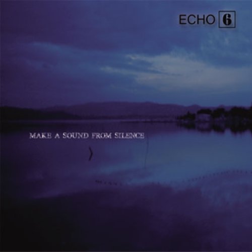 make a sound from silence