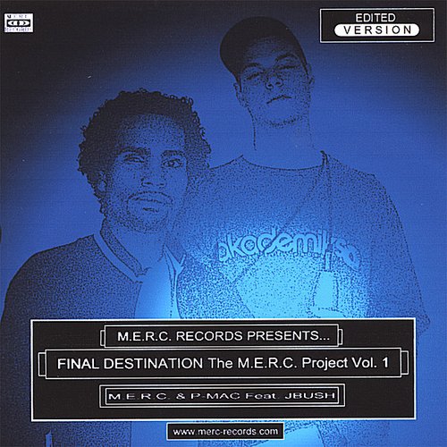FINAL DESTINATION The M.E.R.C. Project Vol. 1