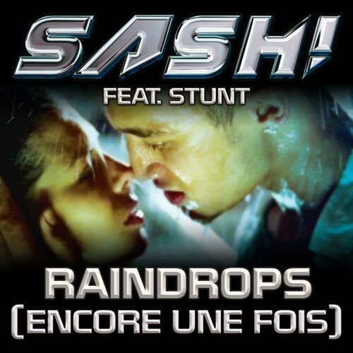 Raindrops (feat. Stunt) - Single