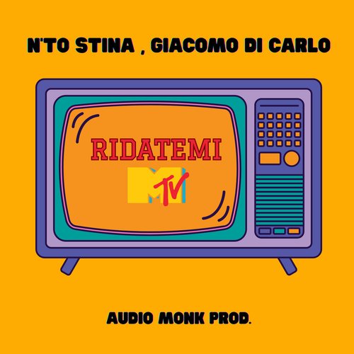 RIDATEMI MTV (feat. Giacomo Di Carlo) - Single