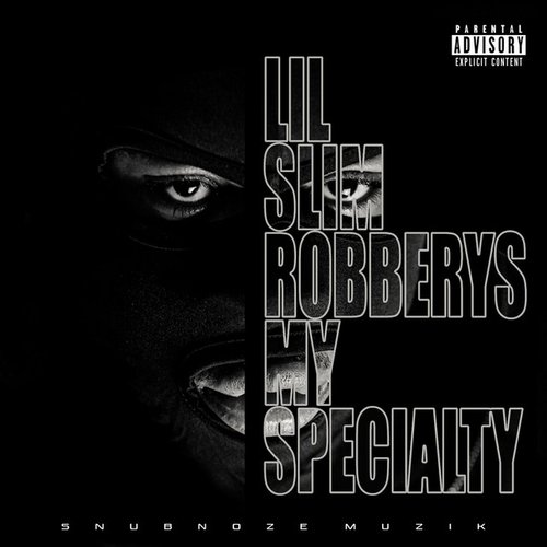 Robbery's My Specialty