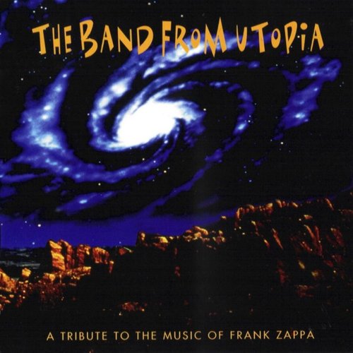 A Tribute To The Music Of Frank Zappa