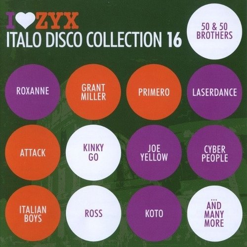I Love ZYX Italo Disco Collection 16