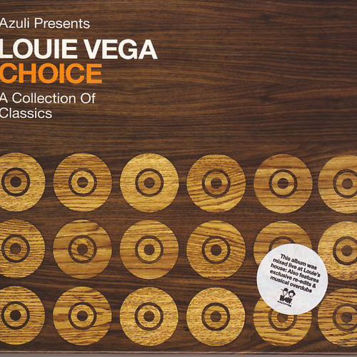 Azuli Presents Louie Vega: Choice: A Collection of Classics