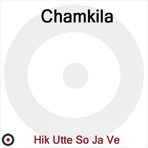 Hik Utte So Ja Ve