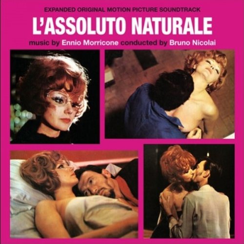 L'assoluto naturale (Expanded Edition) (Colonna sonora originale)