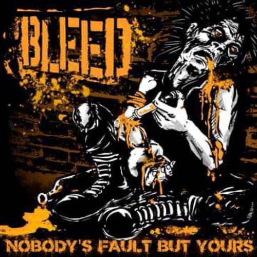Nobody's Fault But Yours