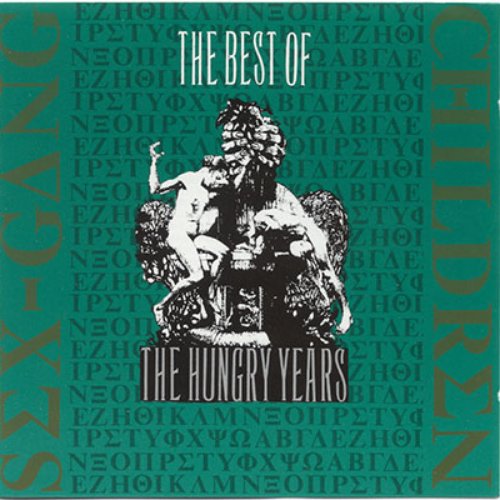 The Best Of The Hungry Years