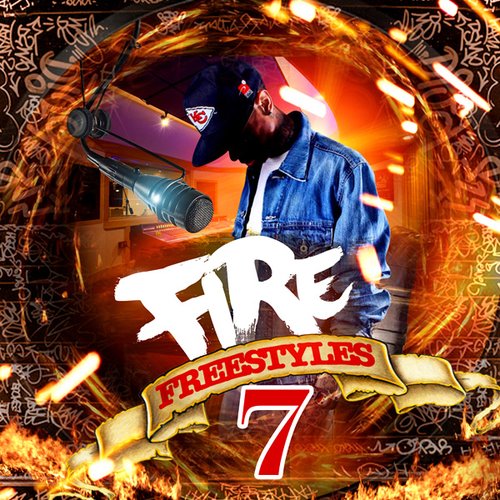 Fire Freestyles 7