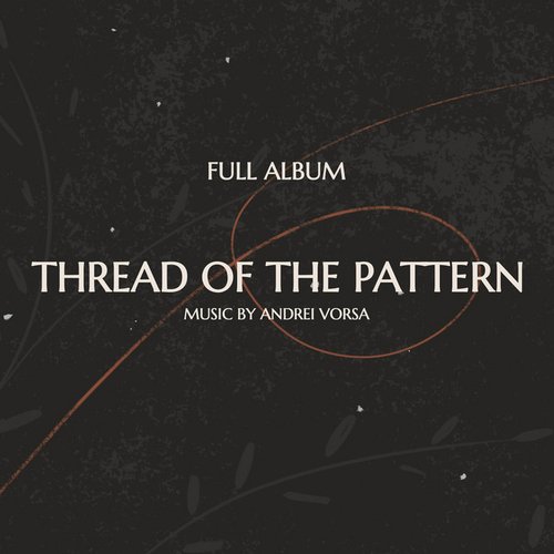Thread of the Pattern