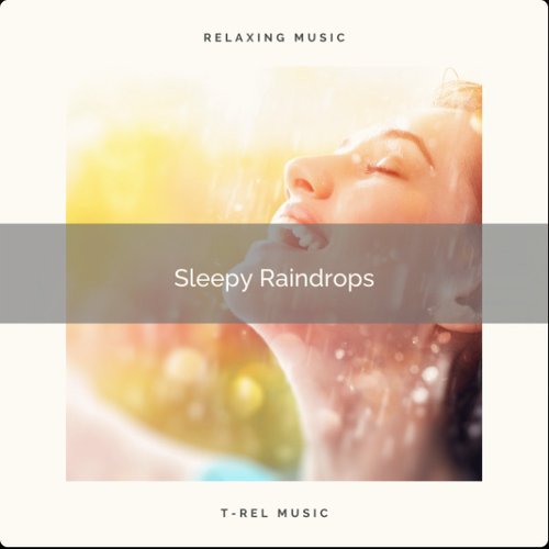 ! ! ! ! ! Sleepy Raindrops