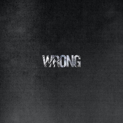 Wrong