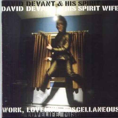 Work, Lovelife, Miscellaneous