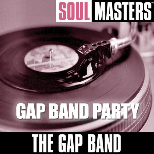 Soul Masters: Gap Band Party