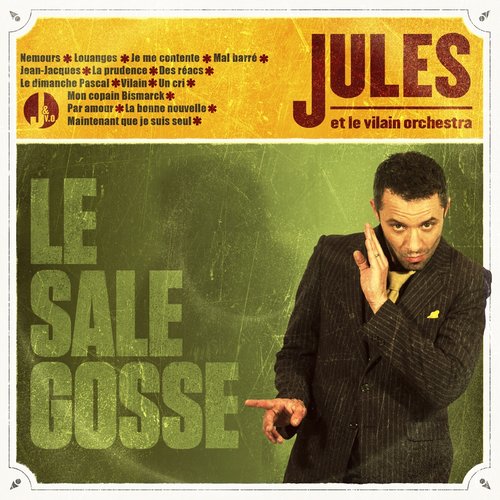 Le sale gosse (feat. Le Vilain Orchestra)